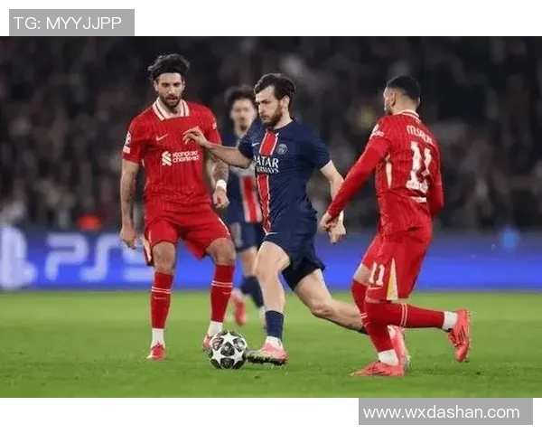 利物浦与巴黎圣曼对决阵容分析及比赛前瞻